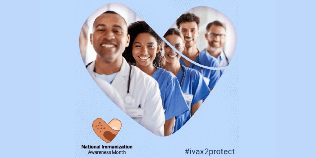 National Immunization Awareness Month