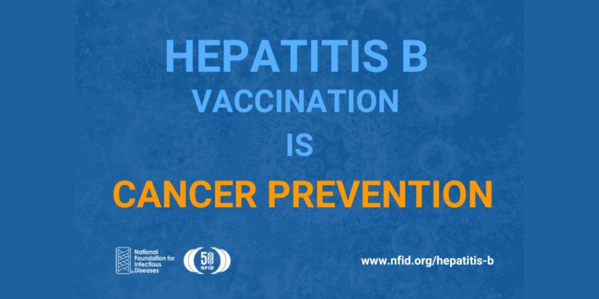 Hepatitis B Vaccination is Cancer Prevention