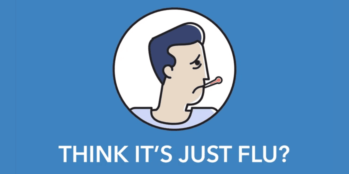 Think It's Just Flu