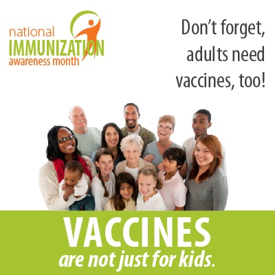 Vaccines are not just for kids