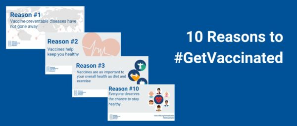 10 Reasons to Get Vaccinated