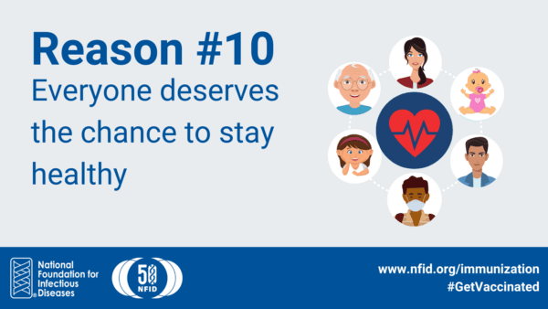 Reason #10: Everyone deserves a chance to stay healthy