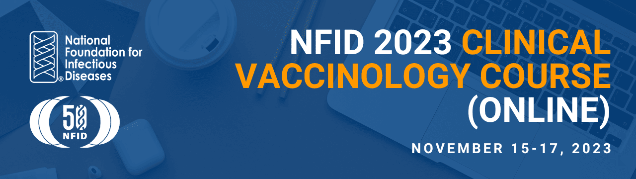 CVC 2023 Banner RD Mobile (1280 × 360 px) NFID 2023 Clinical Vaccinology Course