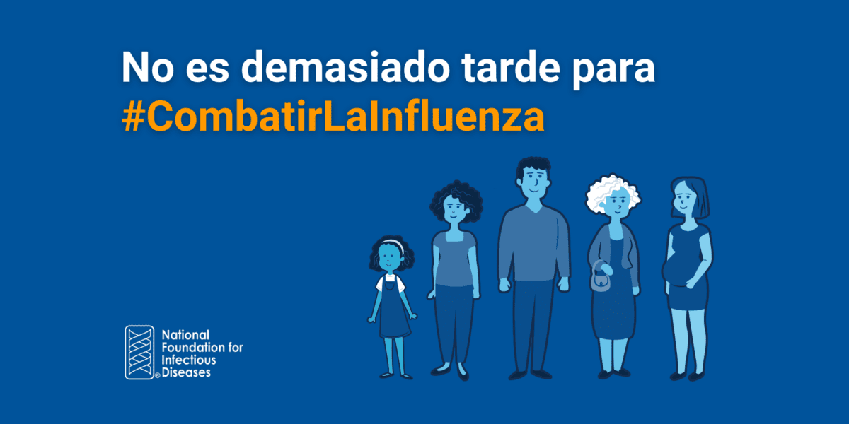 No es demasiado tarde para #CombatirLaInfluenza