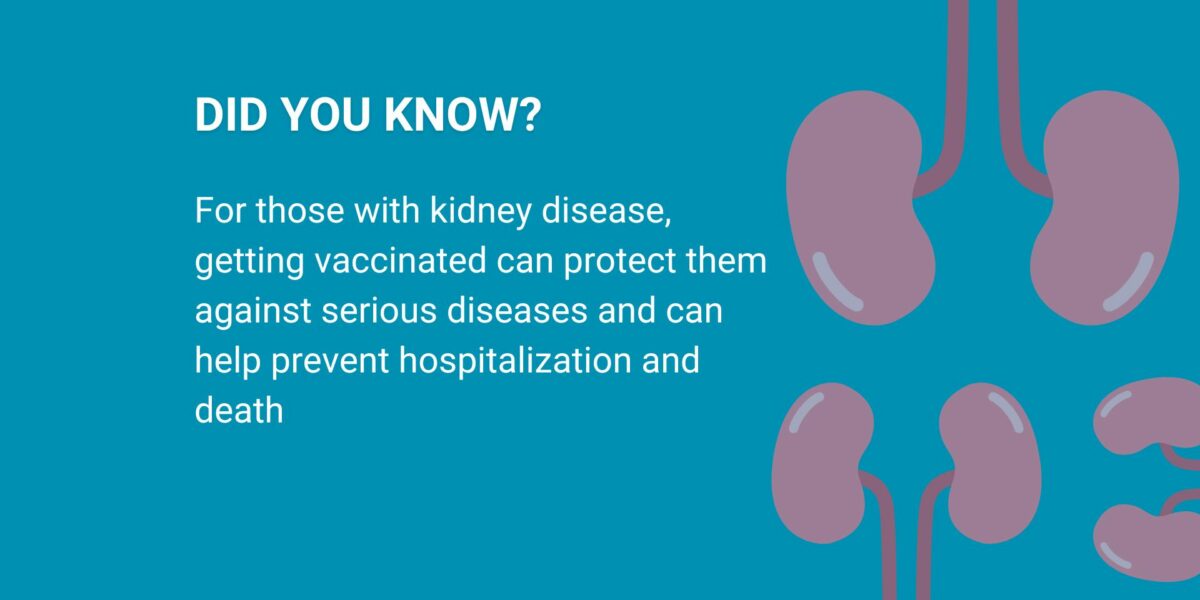 Vaccination is important for people with kidney disease