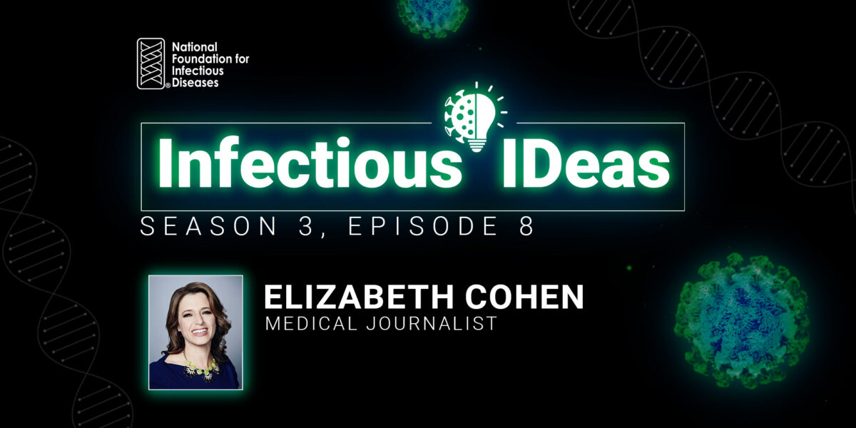 Imagen de S3E8 Infectious IDeas Elizabeth Cohen