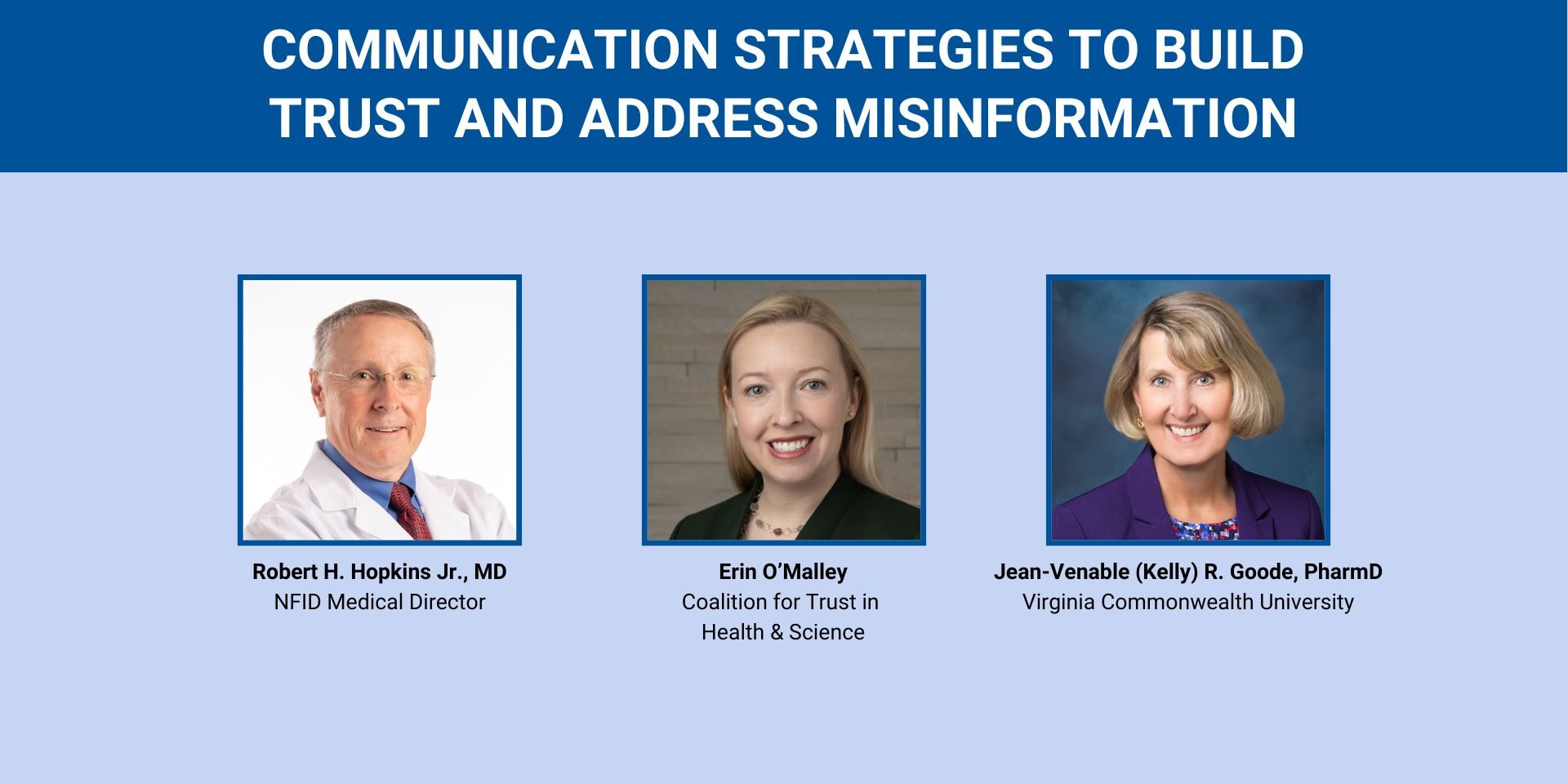 Communication Strategies to Build Trust and Address Misinformation Presenters