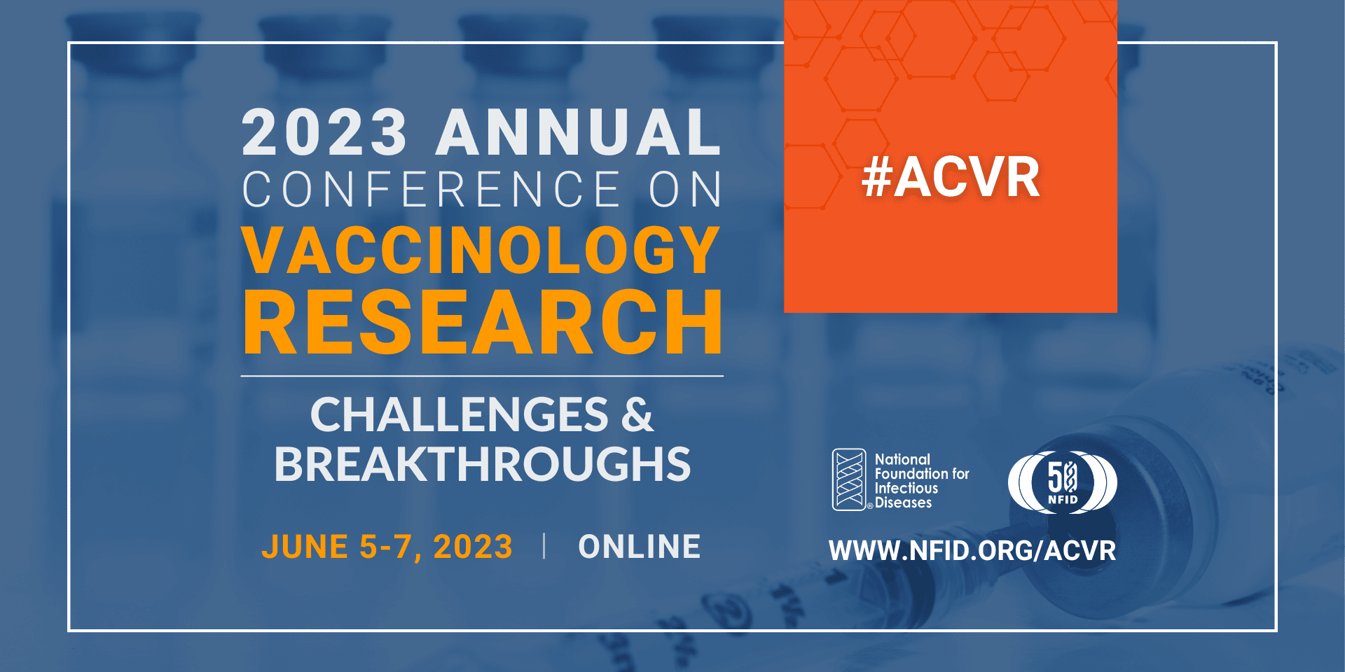 2023 Annual Conference on Vaccinology Research (ACVR)