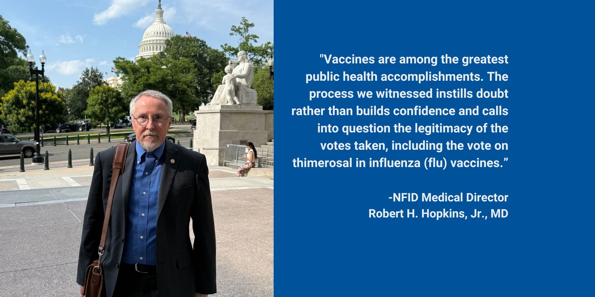 NFID Medical Director Robert H. Hopkins, Jr.., MD, statement regarding ACIP meeting in June 2025