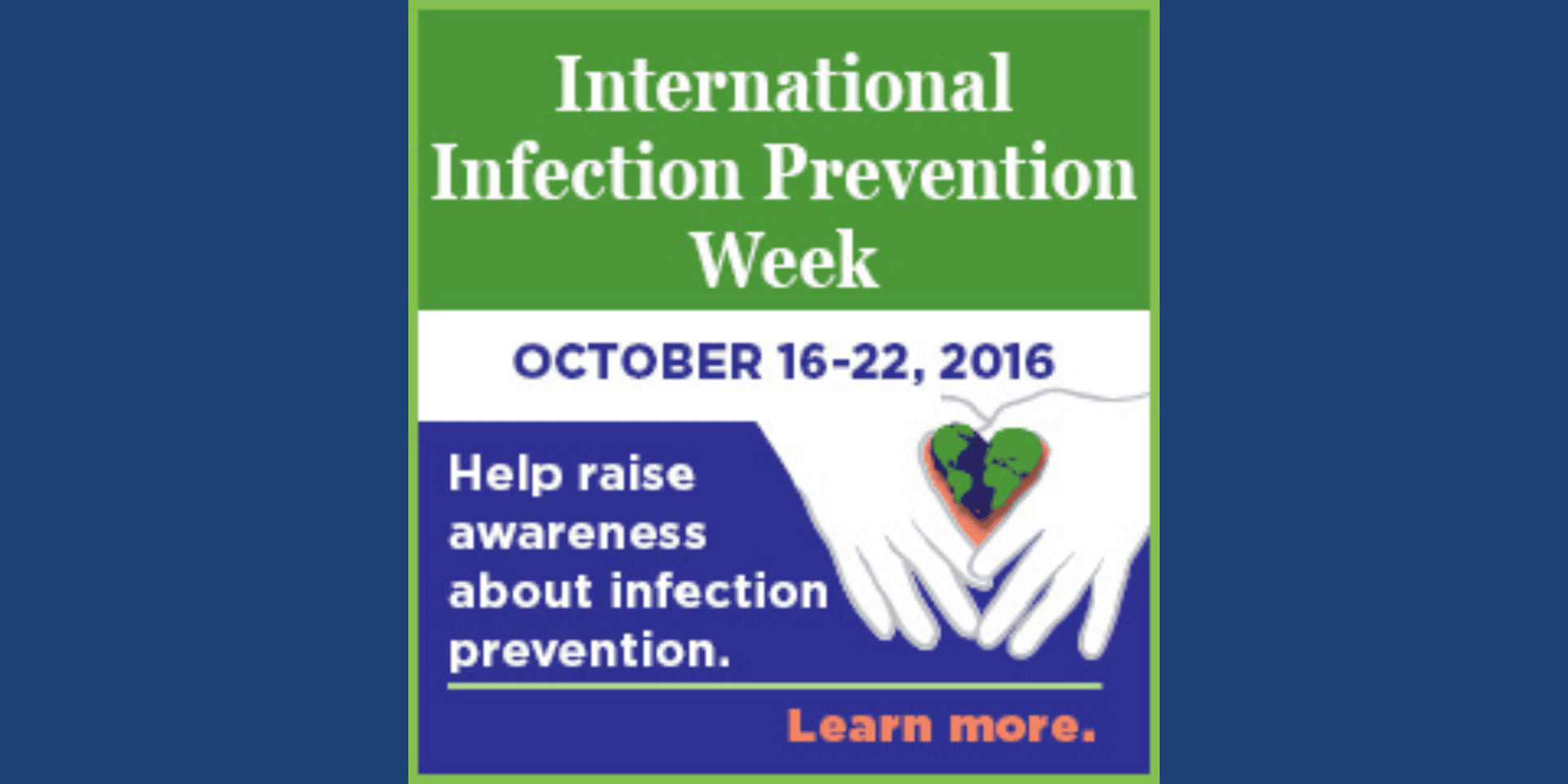 International Infection Prevention Week 2016