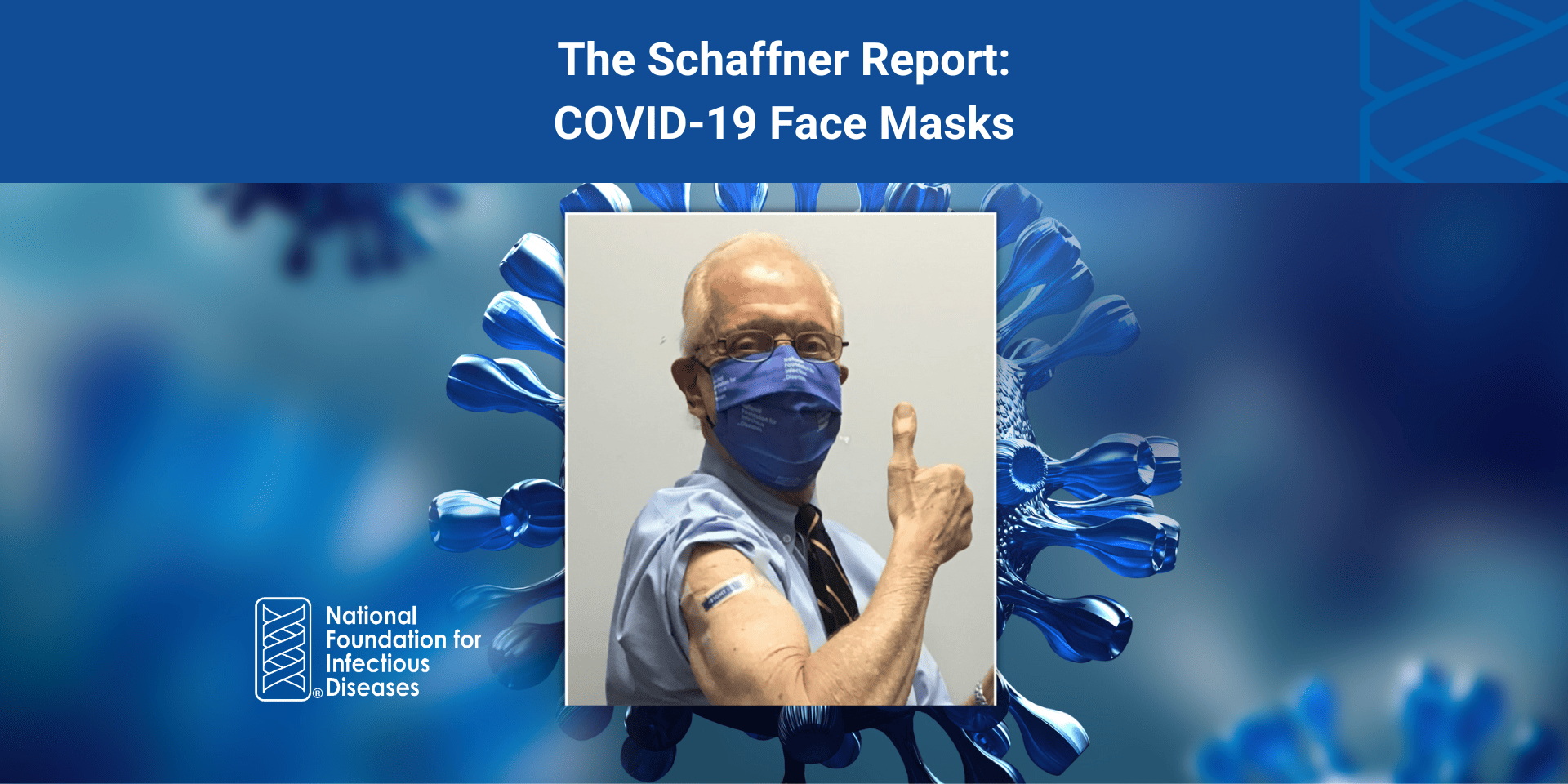 The Schaffner Report: COVID-19 Face Masks