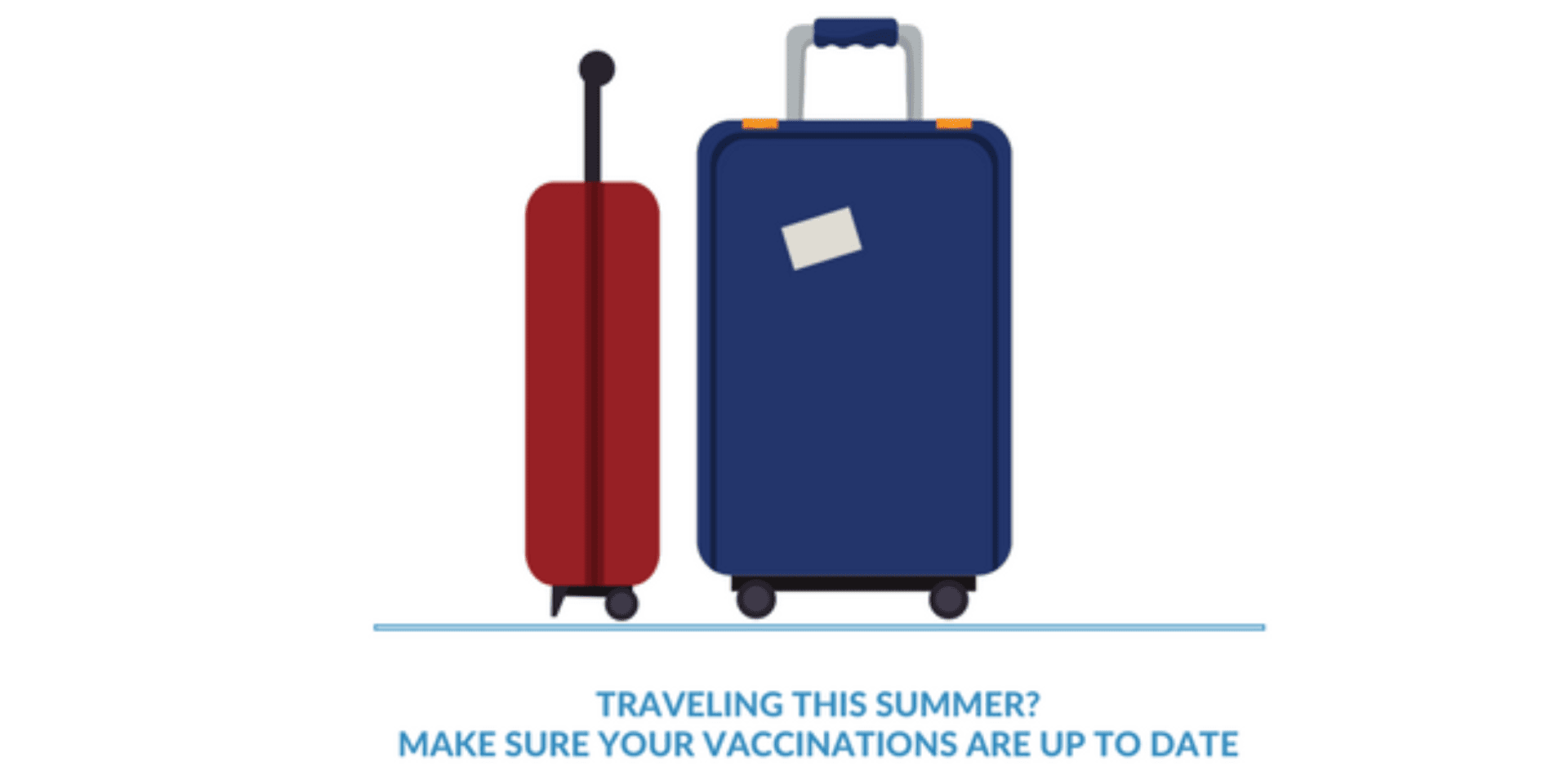 Traveling this summer? Make sure your vaccinations are up to date