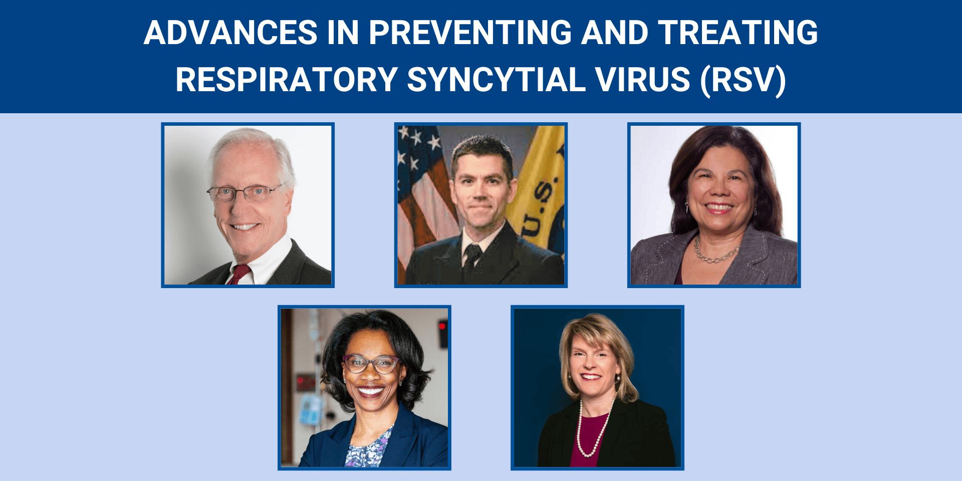Webinar-Advances-in-Preventing-and-Treating-RSV-2023.05_Featured-Image Webinar - Advances in Preventing and Treating Respiratory Syncytial Virus (RSV)