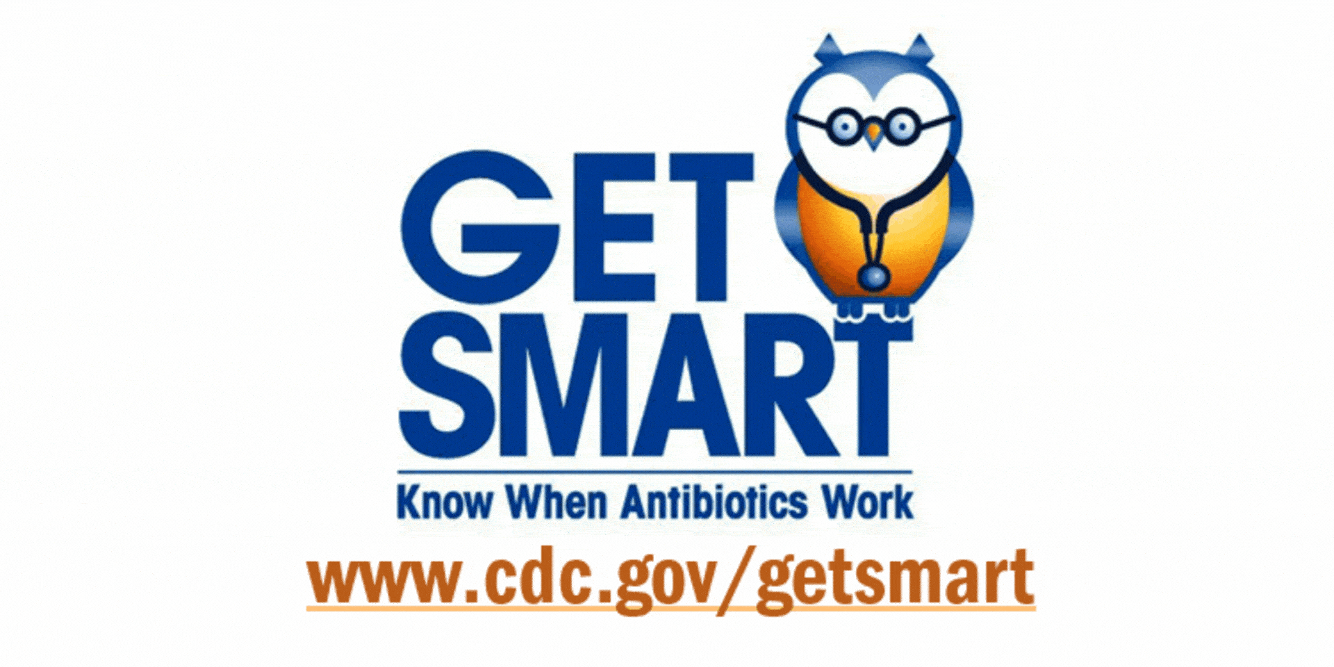 Get Smart About Antibiotics