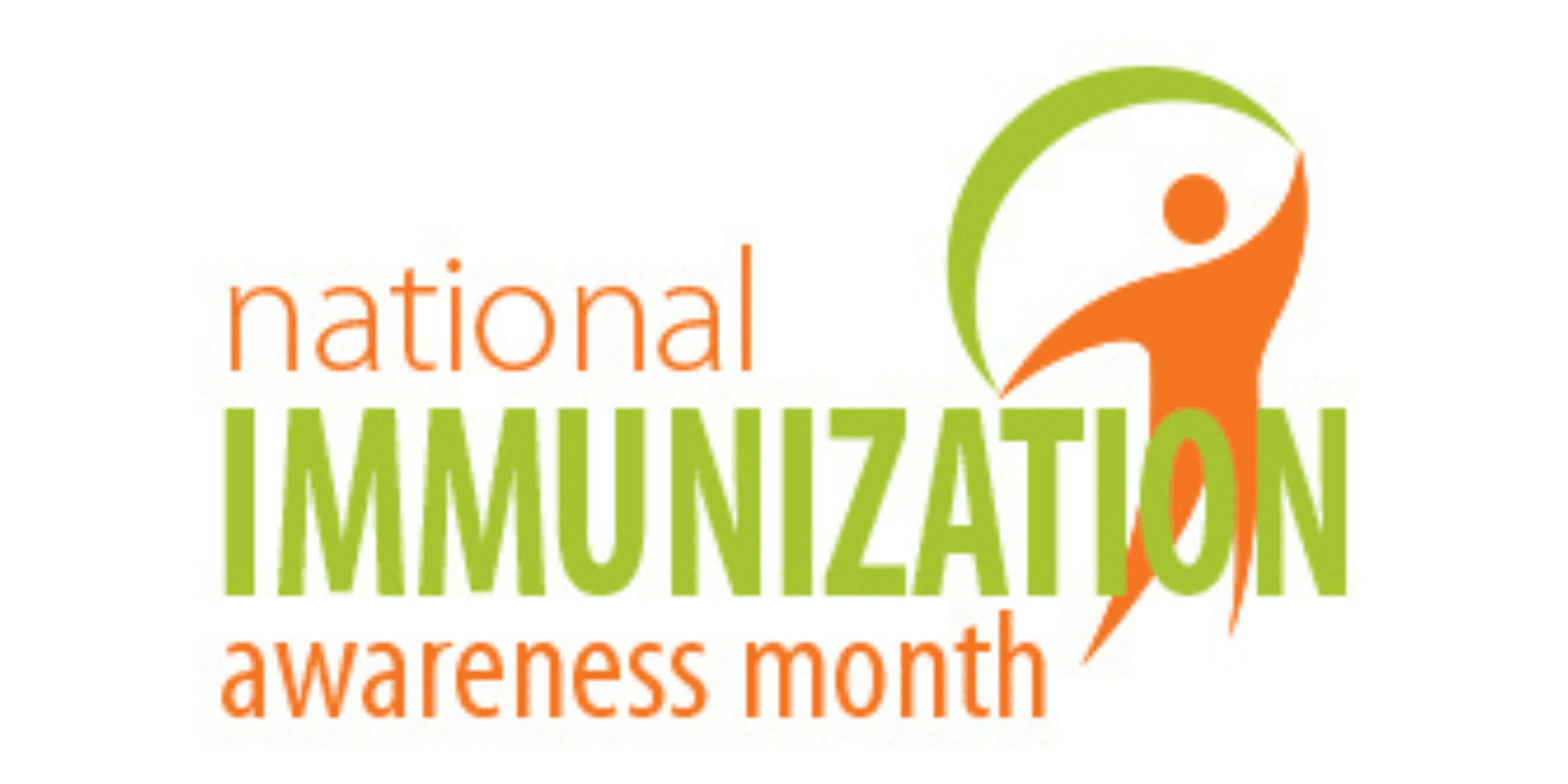 National Immunization Awareness Month